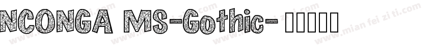 NCONGA MS-Gothic字体转换